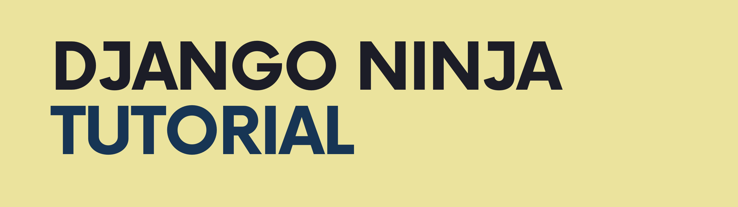 Django Ninja Tutorial